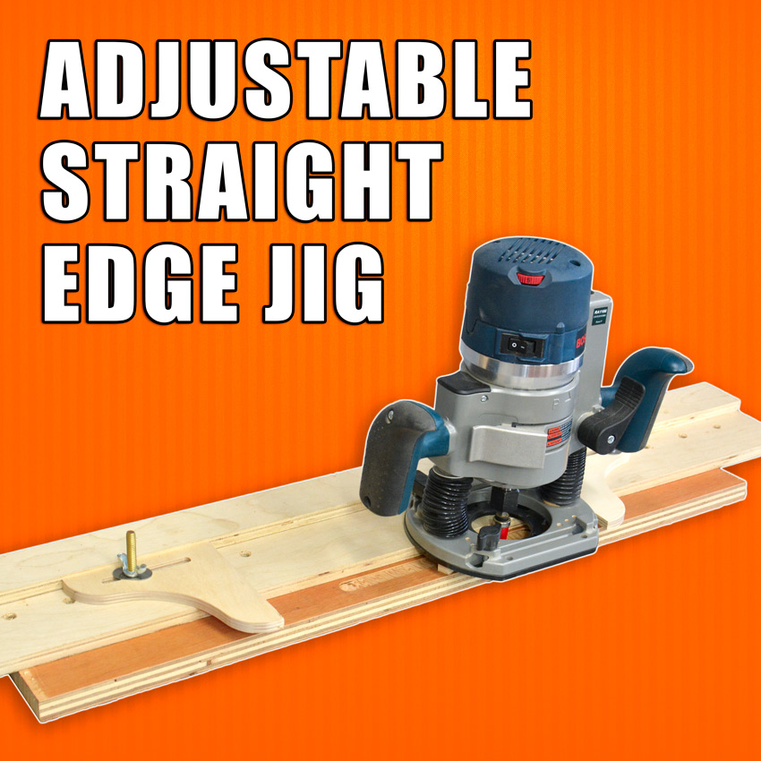 Wood Router Adjustable Straight Edge Jig Wood Router Adjustable Straight Edge Jig