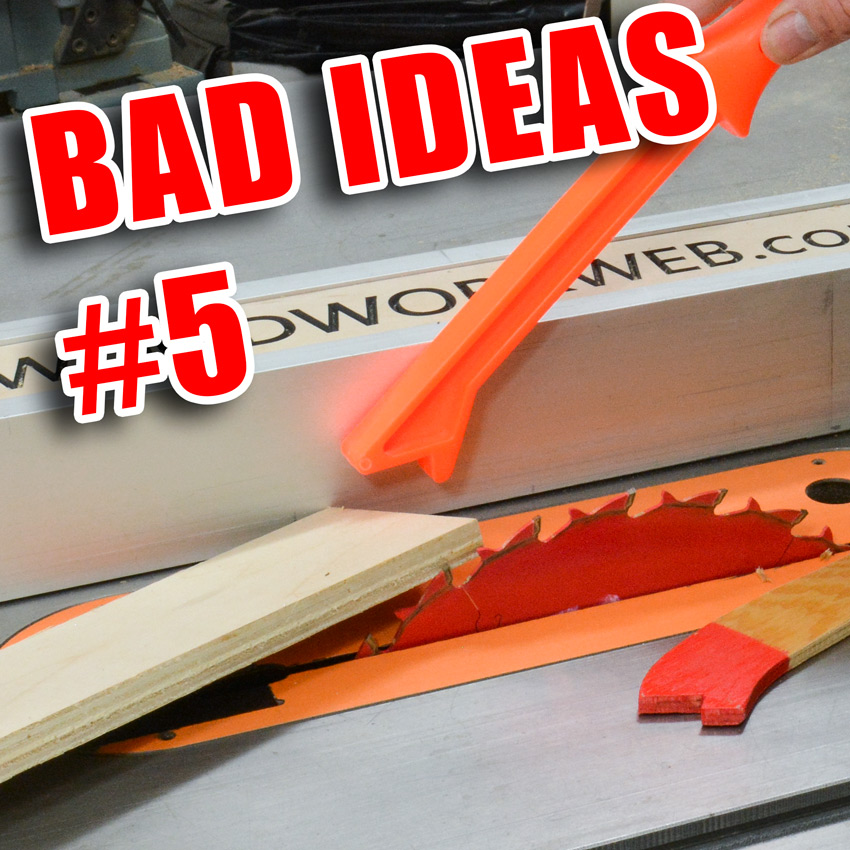 Bad Ideas in Woodworking Episode 5 / Workshop Fails