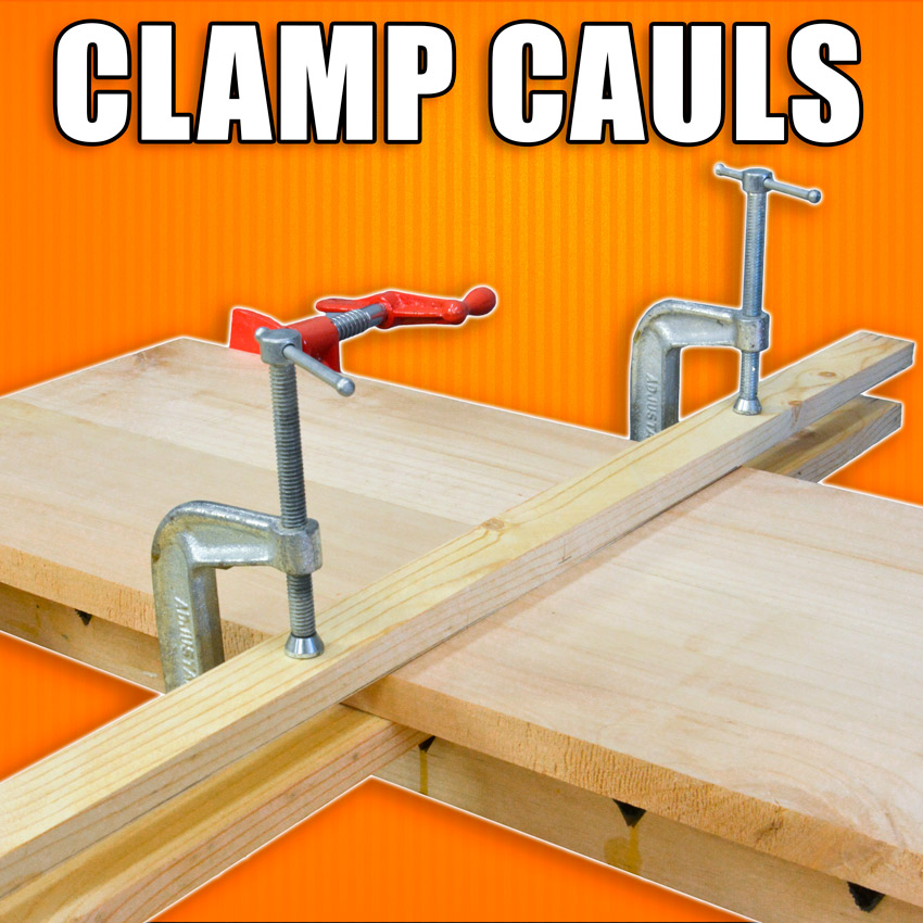 How to make clamping cauls