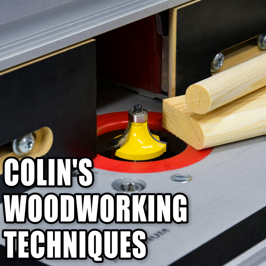 Colin Knecht's Quick Woodworking Techniques