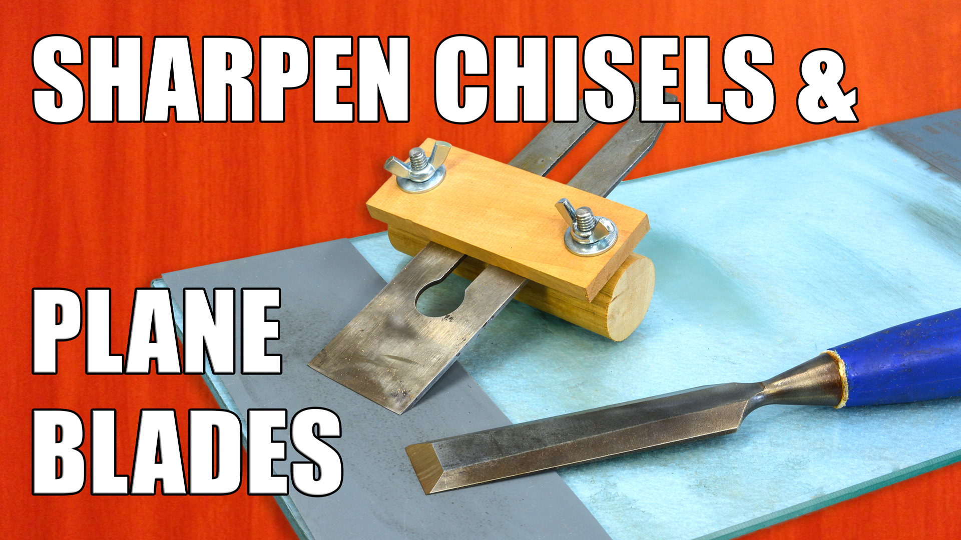 sharpening chisels