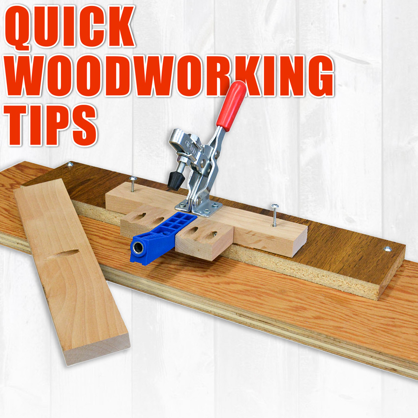 WoodWorkWeb's Quick Woodworking Tips and Tricks