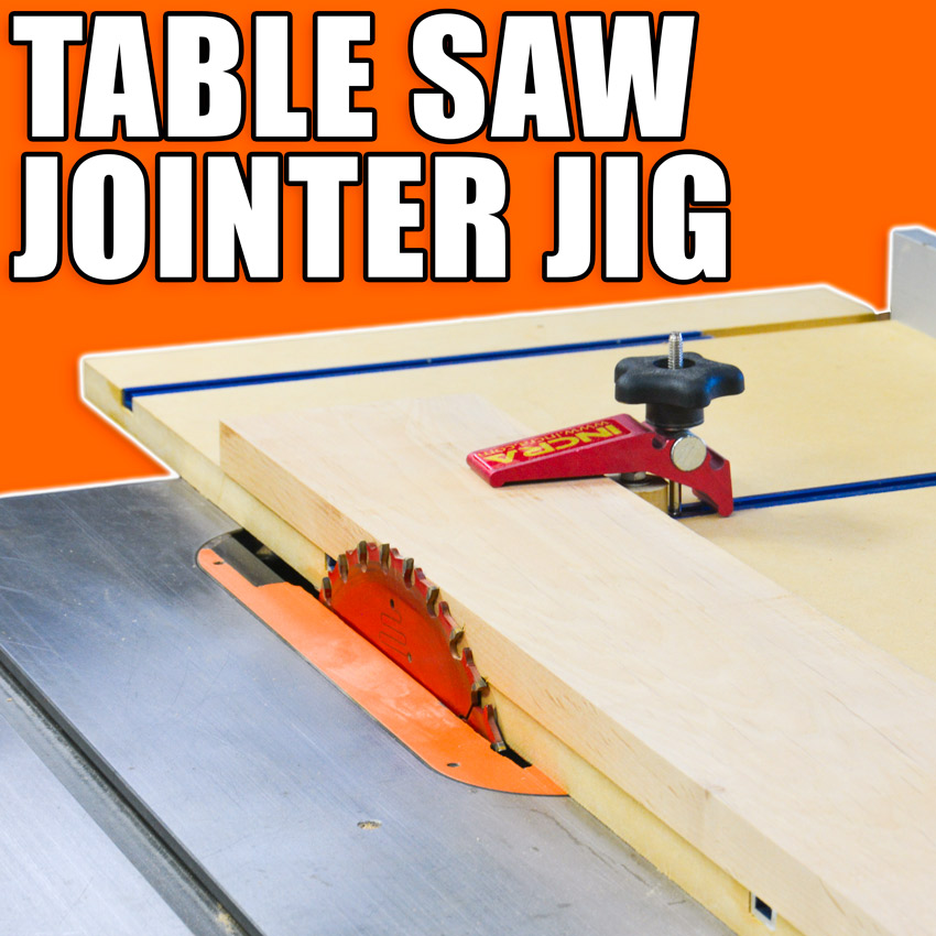 Table saw jointer jig