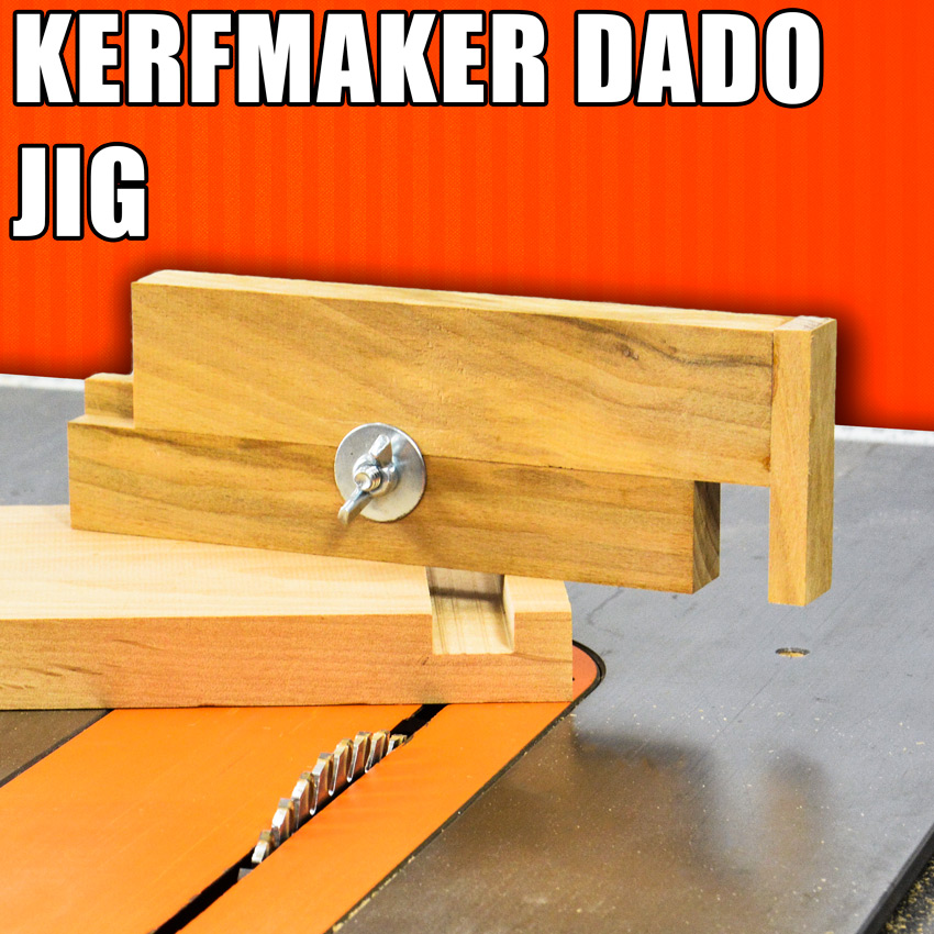 Kerfmaker Exact Width Dado Jig