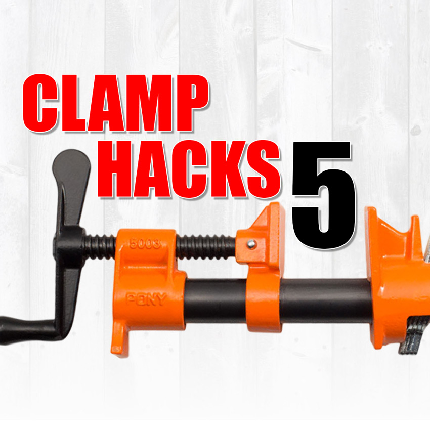 Clamping Hacks