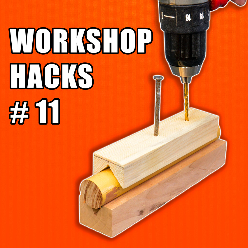 Workshop Life Hacks Episode 11