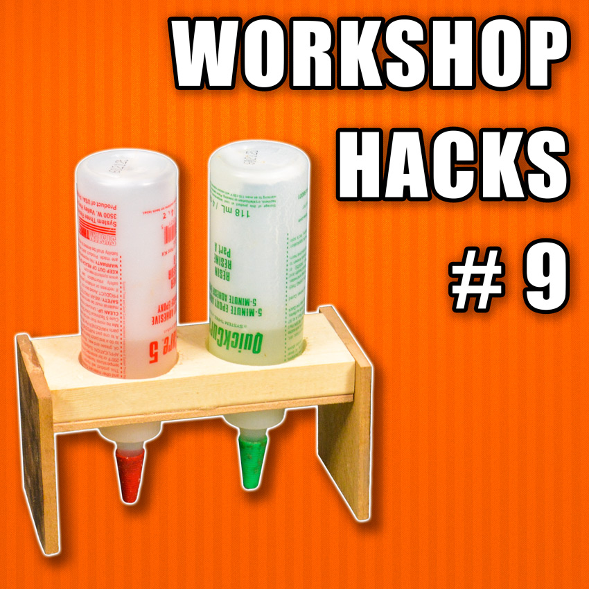 Workshop Life Hacks Episode 9: Woodworking Tips and Tricks